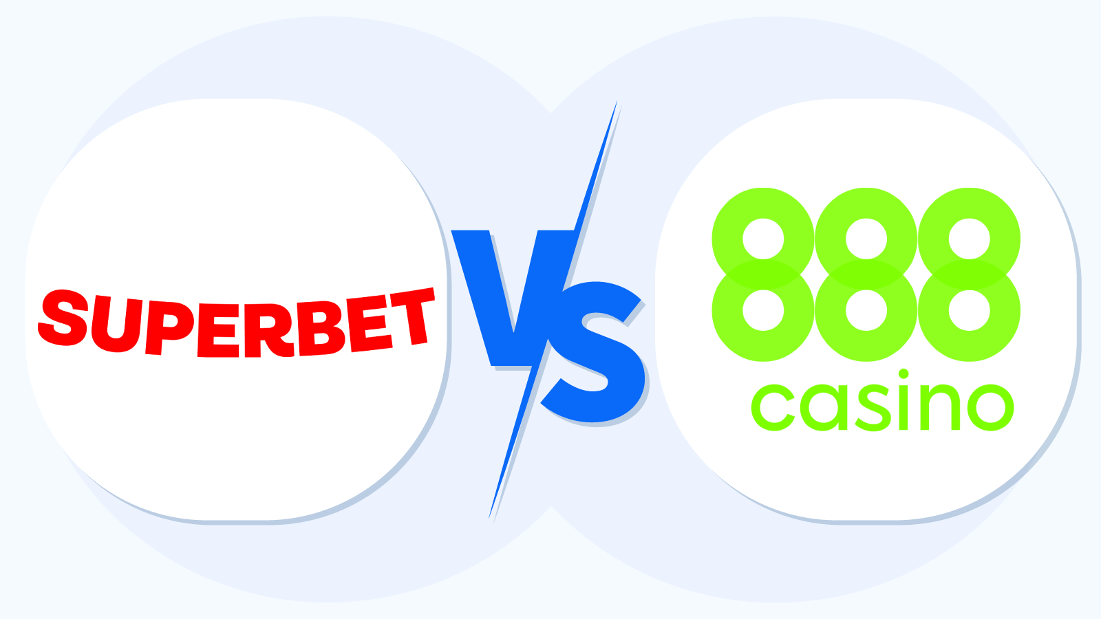 Superbet versus 888casino