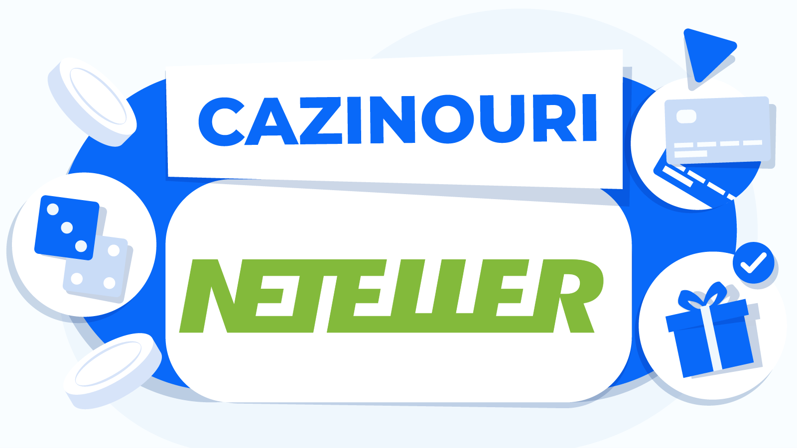 Top Cazinouri Cu Neteller - Aprilie
 2024